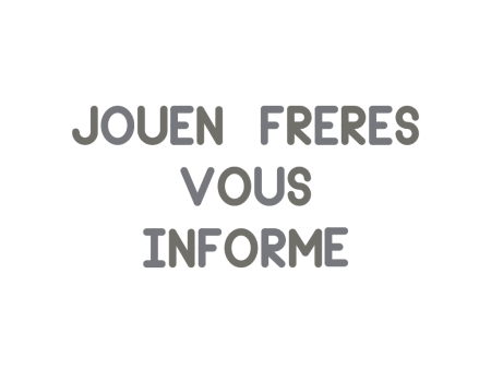 Jouen Frères vous informe